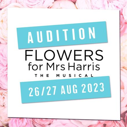 Flowers for Mrs Harris - The Musical 2024
